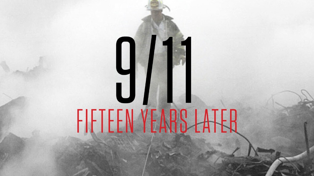 9/11: Fifteen years later - CNN