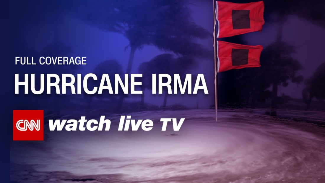 LIVE: Hurricane Irma coverage - CNN